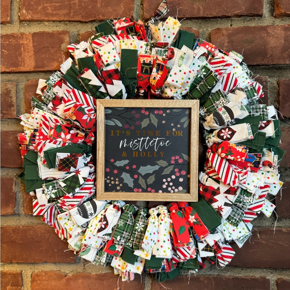 Christmas It’s Time for Mistletoe and Holly Rag Wreath